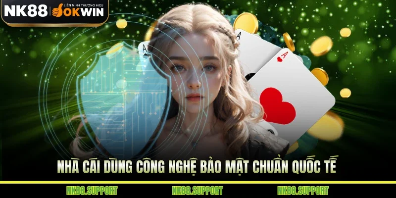 Thương hiệu dùng công nghệ bảo mật chuẩn quốc tế
