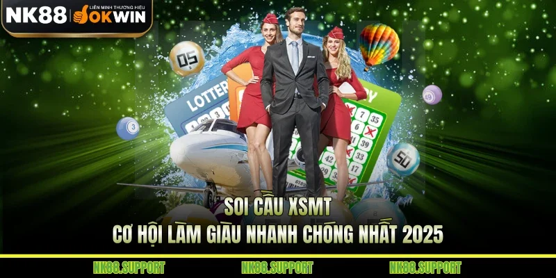 Soi Cầu XSMT - Cơ Hội Làm Giàu Nhanh Chóng Nhất 2025